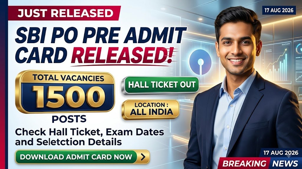 SBI PO Pre Admit Card 2026 Released: Check Hall Ticket, Exam Dates and Selection Details