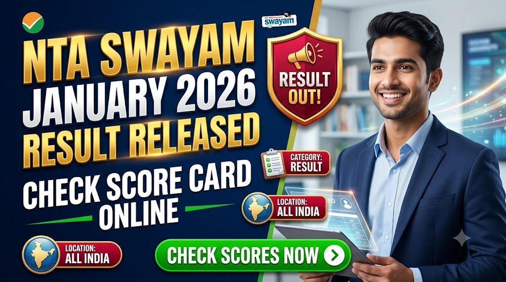 NTA SWAYAM January 2026 Semester Result Released – Check Score Card Online