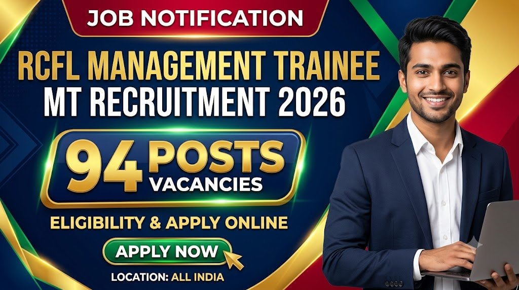 RCFL Management Trainee MT Recruitment 2026: 94 Posts, Eligibility and Apply Online