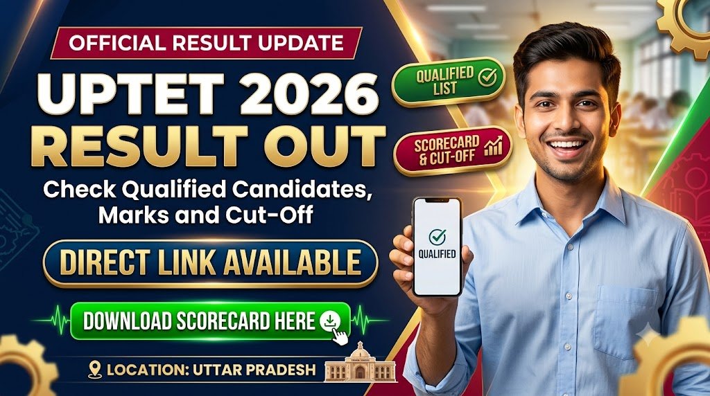 UPTET 2026 Result Out: Check Qualified Candidates, Marks and Cut-Off